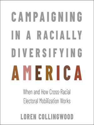 cover image of Campaigning in a Racially Diversifying America